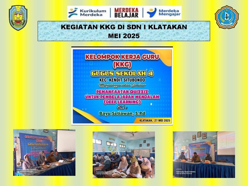 MENDORONG PEMBELAJARAN MENDALAM DENGAN QUIZIZZ : PEMBELAJARAN INOVATIF DI KKG GUGUS 4 KLATAKAN