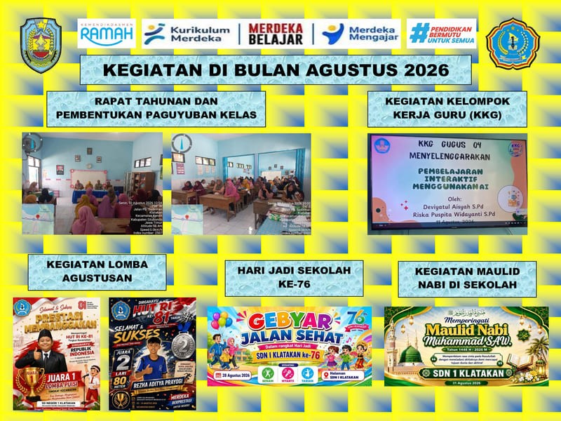 SEMARAK AGUSTUS 2026 : RAPAT WALI MURID, INOVASI AI, PRESTASI KEMERDEKAAN, HARI JADI SEKOLAH ke-76, hINGGA PERINGATAN MAULID NABI